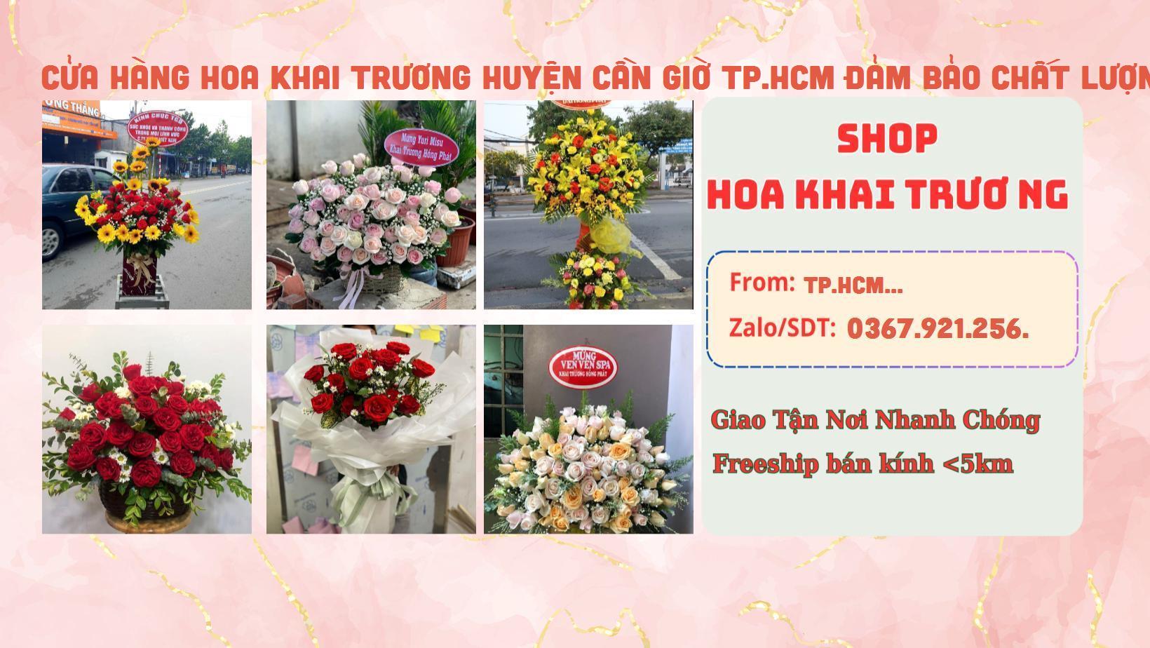 Đặt Giao Hoa Tận Nơi - Shop Hoa Khai Trương Huyện Cần Giờ TP.HCM Giá Tốt Cửa Hàng Hoa Khai Trương Huyện Cần Giờ TP.HCM Đảm Bảo Chất Lượng